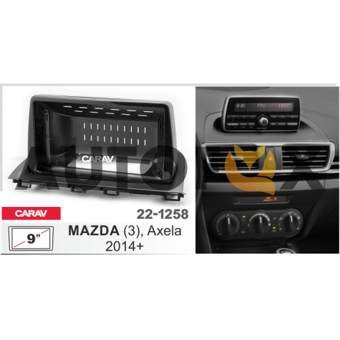 Carav 22-1258: 9" MAZDA (3), Axela 2014+