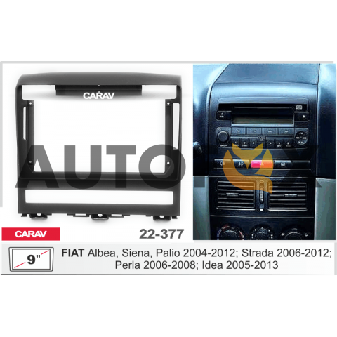 Carav 22-377: 9" FIAT Albea, Siena, Palio 2004-2012; Perla 2006-2008; Idea 2005